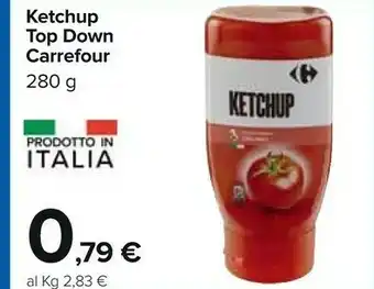Carrefour Ketchup Top Down offerta