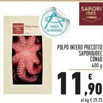 Conad Conad Polpo Intero Precotto offerta