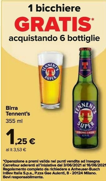 Carrefour Tennent's Birra offerta