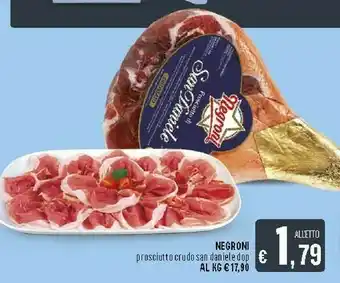 Deco Supermercati Negroni Prosciutto Crudo San Daniele Dop offerta