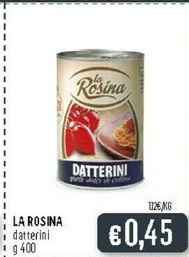 Deco Supermercati La rosina Datterini Quelli Dolci Di Collina 400 G(ml) offerta