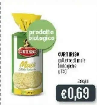 Deco Supermercati Curtiriso Gallette Biologiche Di Mais 130 G(ml) offerta