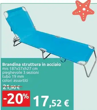 Carrefour Carrefour Brandina Struttura In Acciaio Mis 187x57xh27 Cm Pieghevole 3 Sezioni Tubo 19 Mm offerta