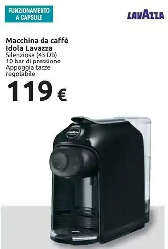 Carrefour Lavazza Macchina Da Caffè Idola offerta