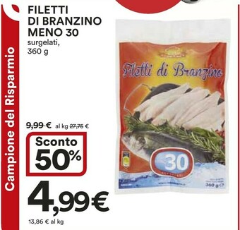 Coop Meno 30 Filetti Di Branzino offerta
