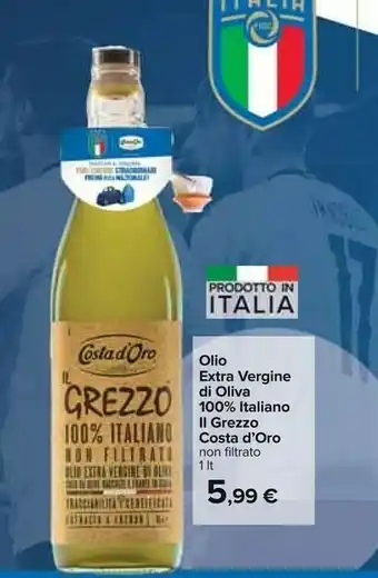 Carrefour Costa D'oro Extra Vergine Di Oliva 100% Italiano Il Grezzo offerta