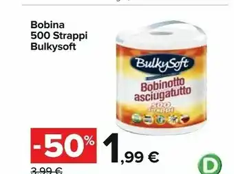 Carrefour Bulkysoft Bobina 500 Strappi offerta