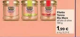 Carrefour Rio Mare Filetto Tonno All'olio Di Oliva offerta