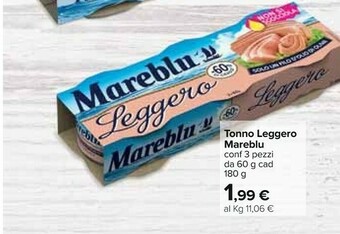 Carrefour Mareblu Il Tonno Leggero 60 G(ml) offerta