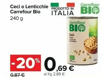 Carrefour Ceci O Lenticchie offerta