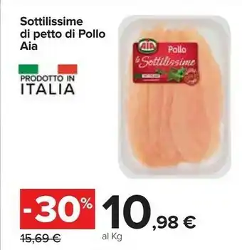 Carrefour Aia Le Sottilissime Cotolette Di Filetti Di Pollo 140 G(ml) offerta