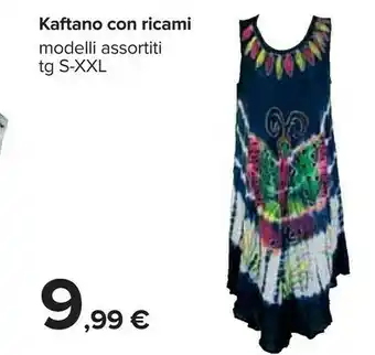 Carrefour Kaftano Con Ricami Modelli Assortiti offerta