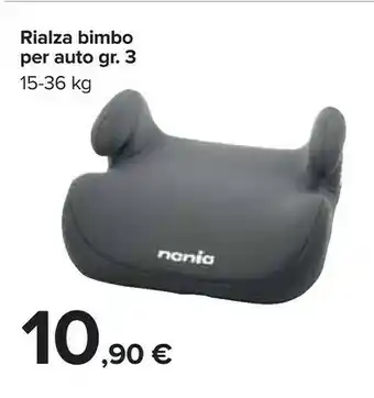 Carrefour Nania Rialza Bimbo Per Auto offerta