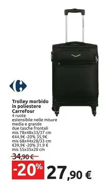 Carrefour Trolley Morbido In Poliestere offerta