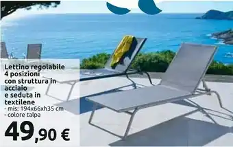 Carrefour Lettino Regolabile 4 Posizioni Con Struttura In Acciaio E Seduta In Textilene offerta