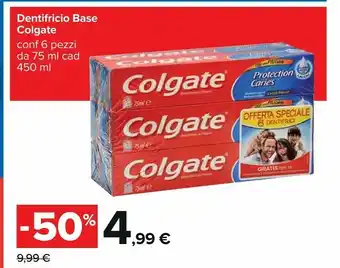 Carrefour Colgate Dentrificio Base 75 Ml offerta