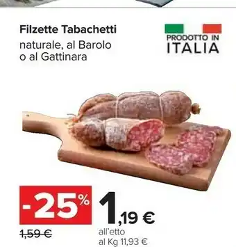 Carrefour Tabachetti Filzette Naturale offerta