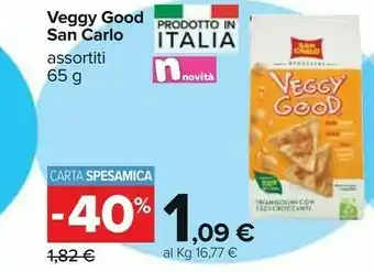 Carrefour San Carlo Veggy Good 65 G(ml) offerta
