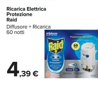Carrefour Raid Ricarica Elettrica Pretezione offerta
