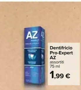 Carrefour Az Dentifricio Pro-expert Prevenzione Superiore offerta