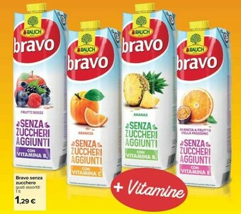 Carrefour Rauch Bravo Senza Zucchero offerta