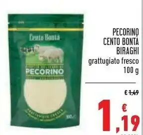Conad Biraghi Pecorino Cento Bonta Grattugiato Fresco 100 G offerta