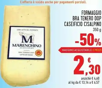 Conad Caseificio Cisalpino Formaggio Bra Tenero Dop 350 G offerta