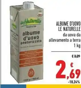 Conad Le Naturelle Le Naturelle - Albume d'Uovo 1000 g(ml) offerta