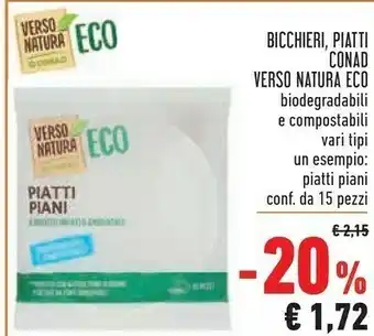 Conad conad bicchieri/ piatti verso natura eco biodegradabili e compostabili offerta