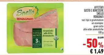 Conad Rovagnati Snello Prosciutto Cotto Alle Erbe Aromatiche 100 G(ml) offerta