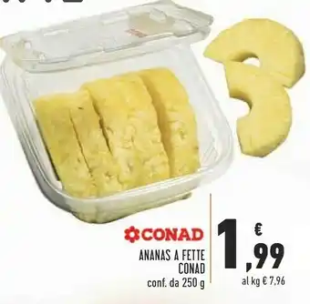 Conad Ananas A Fette offerta