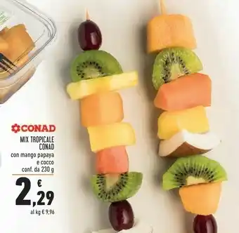 Conad conad mix tropicale con mango papaya e cocco offerta