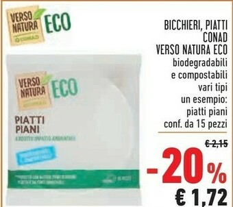 Conad conad bicchieri/ piatti verso natura eco biodegradabili e compostabili offerta