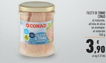 Conad conad filetti di tonno al naturale/ all'olio di oliva offerta