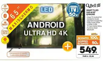 Expert Q.Bell Smart TV LED UHD 4K 65'' QT65GX93 offerta