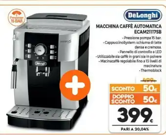 Expert De Longhi De Longhi Macchina Caffè Automatica ECAM21117SB offerta