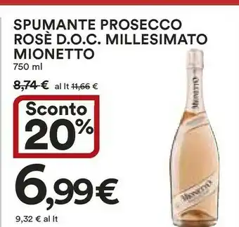 Ipercoop Mionetto Spumante Prosecco Rosè Doc Millesimato 750 Ml offerta