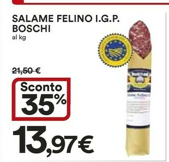 Ipercoop Boschi Salame Felino Igp offerta