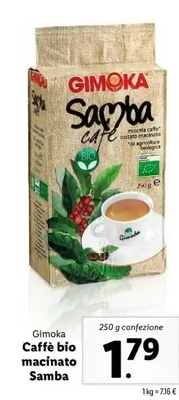 Lidl Gimoka Samba Caffè Biologico 250 G(ml) offerta