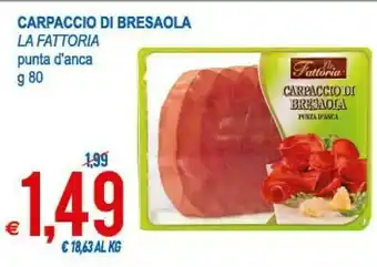 MD Discount La Fattoria Carpaccio Di Bresaola Punta D'Anca offerta
