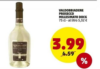 PENNY Valdobbiadene Prosecco Millesimato DOCG offerta