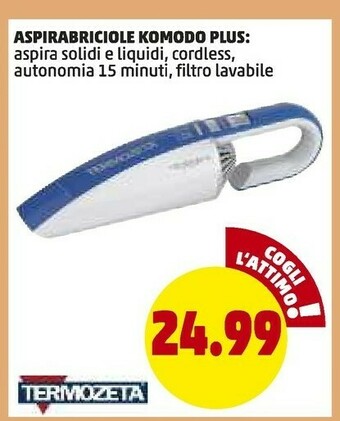 PENNY Termozeta Aspirabriciole Komodo Plus offerta