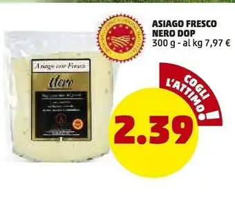 PENNY Asiago Fresco Nero Dop offerta