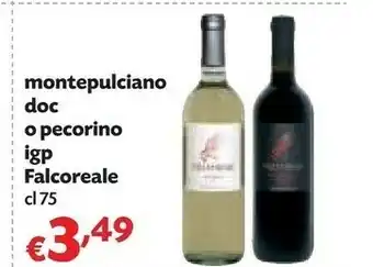 Pam Falcoreale Montepulciano Doc O Pecorino Igp offerta
