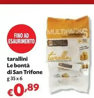 Pam San trifone Le Bontà Di Tarallini offerta