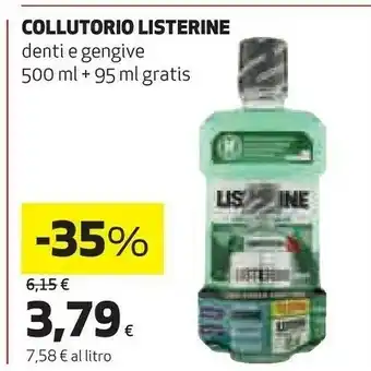 Coop Listerine Listerine Collutorio Denti E Gengive 500 Ml + 95 Ml Gratis offerta