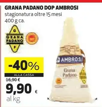 Coop Ambrosi Grana Padano Dop Stagionatura Oltre 15 Mesi 400 G offerta