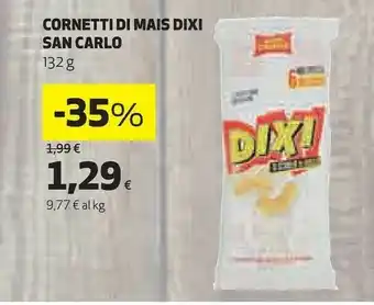 Coop San Carlo Cornetti Di Mais Dixi offerta