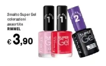 Iper La Grande Rimmel Smalto Super Gel colorazioni assortite offerta
