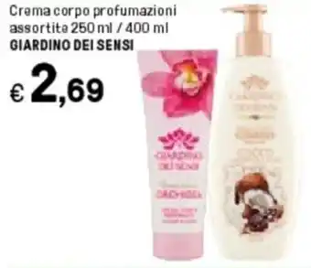 Iper La Grande Giardino Dei Sensi Crema corpo profumazioni assortite 250 ml/400 ml offerta